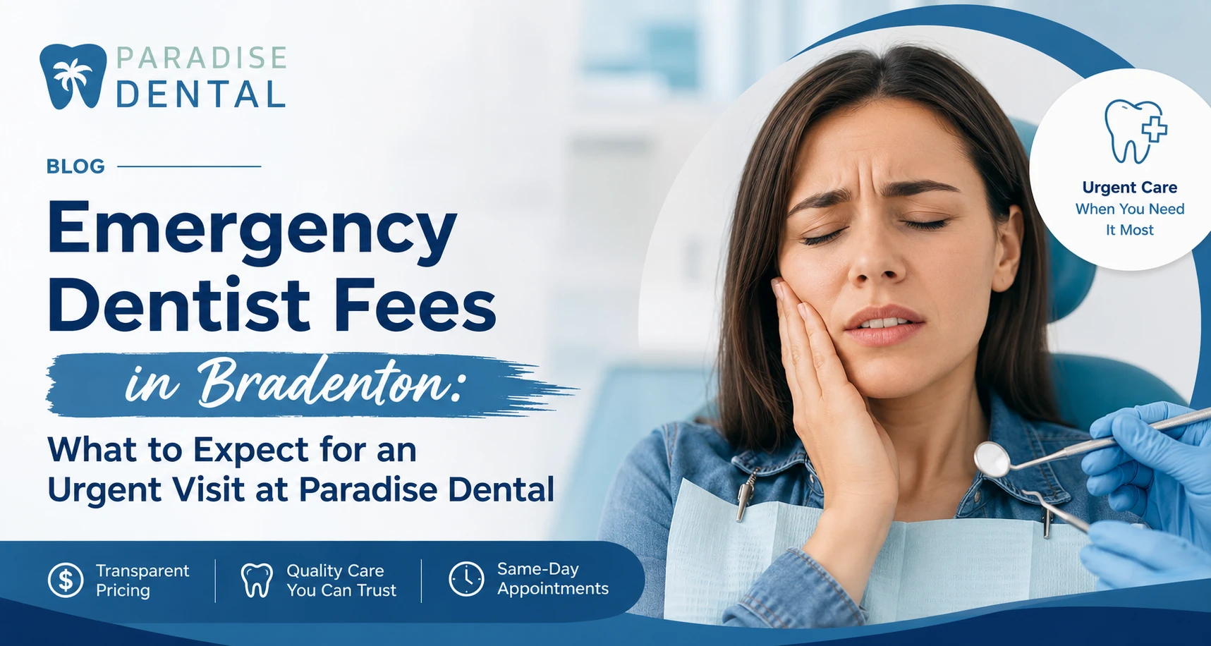 Emergency Dentist Fees in Bradenton